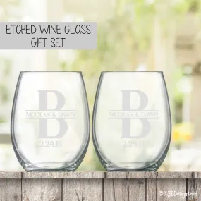 Etched Wine Glasses Set  -  Initial & Names with Wedding Date